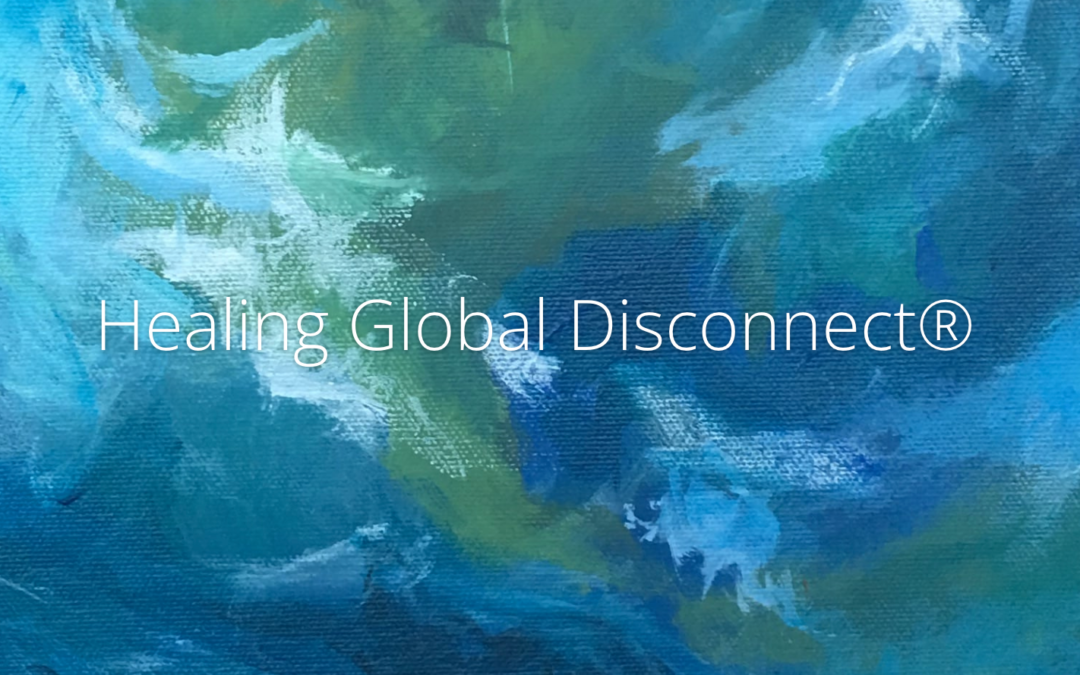 Dr. Judy on Healing Global Disconnect
